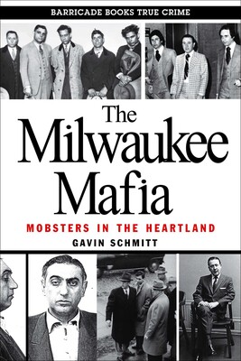 The Milwaukee Mafia