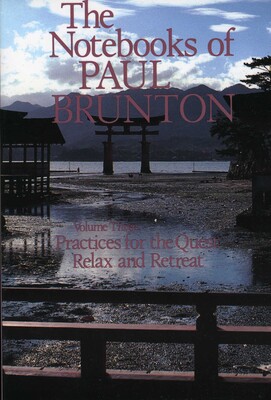 Practices for the Quest/Relax and Retreat Practices for the Quest/Relax and Retreat