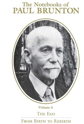 The Notebooks of Paul Brunton, The Ego