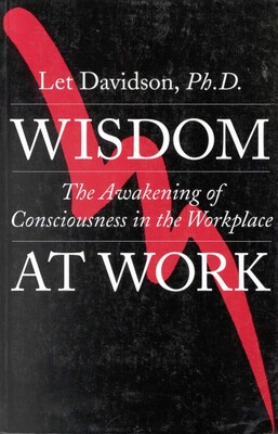 Wisdom at Work Wisdom at Work