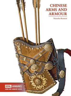 Chinese Arms and Armour Chinese Arms and Armour
