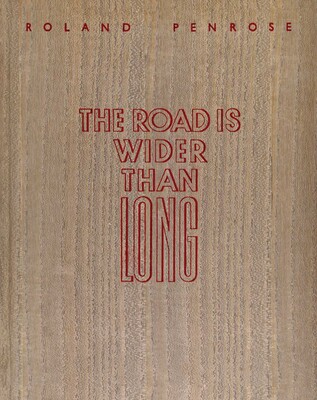 The Road is Wider Than Long The Road is Wider Than Long