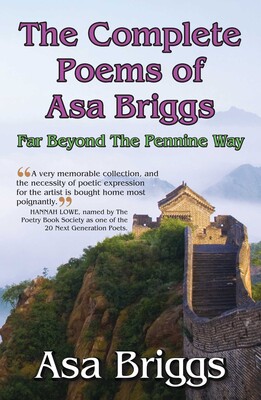 Complete Poems of Asa Briggs Complete Poems of Asa Briggs