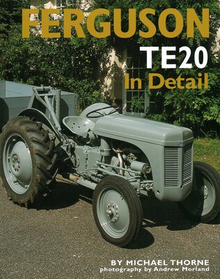 Ferguson TE20 In Detail Ferguson TE20 In Detail