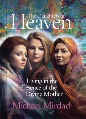 The Daughters of Heaven The Daughters of Heaven