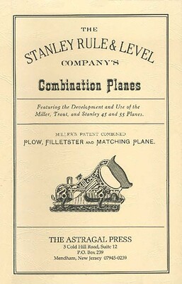Stanley Rule & Level Company's Combination Plane