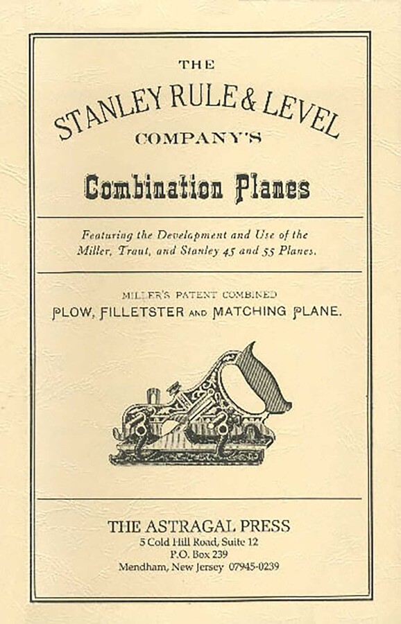 Stanley Rule & Level Company's Combination Plane