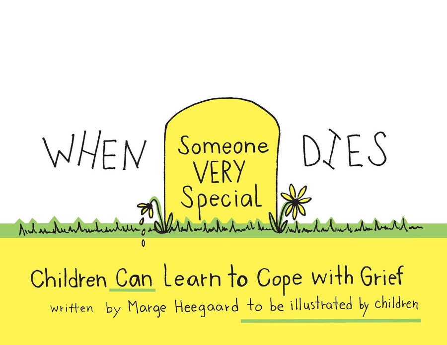 When Someone Very Special Dies