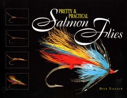 Pretty & Practical Salmon Flies Pretty & Practical Salmon Flies