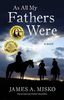 As All My Fathers Were As All My Fathers Were