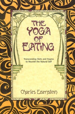 Yoga of Eating Yoga of Eating