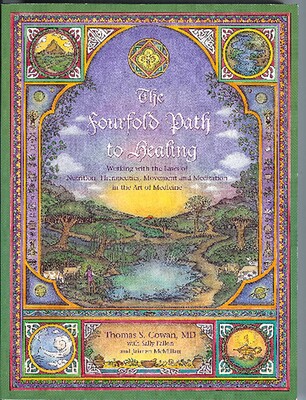 The Fourfold Path to Healing The Fourfold Path to Healing