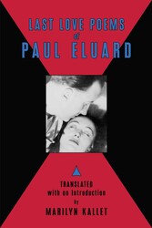 Last Love Poems of Paul Eluard Last Love Poems of Paul Eluard