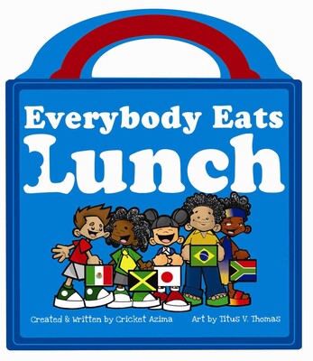 Everybody Eats Lunch Everybody Eats Lunch