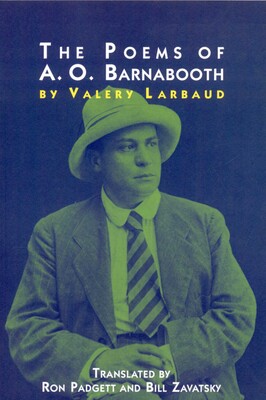 Poems of A. O. Barnabooth Poems of A. O. Barnabooth