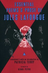 Essential Poems and Prose of Jules Laforgue Essential Poems and Prose of Jules Laforgue