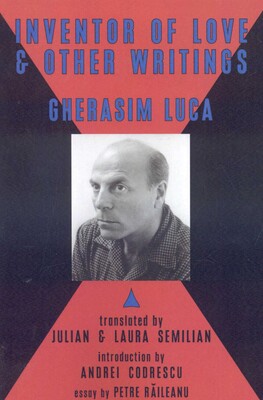 Inventor of Love & Other Writings Inventor of Love & Other Writings