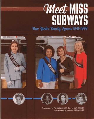 Meet Miss Subways Meet Miss Subways