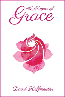 A Glimpse of Grace A Glimpse of Grace