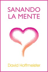 Sanando La Mente