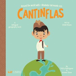 Around the World with / Alrededor del mundo con Cantinflas (Bilingual: English/Spanish) Around the World with / Alrededor del mundo con Cantinflas (Bilingual: English/Spanish)