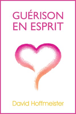 Guerison En Esprit Guerison En Esprit