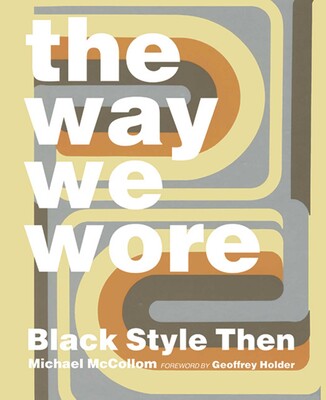 Way We Wore Way We Wore