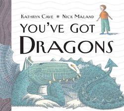 You've Got Dragons You've Got Dragons