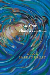 How Our Bodies Learned How Our Bodies Learned