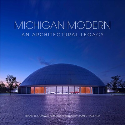 Michigan Modern Michigan Modern