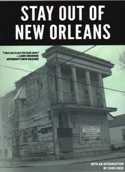 Stay Out Of New Orleans Stay Out Of New Orleans