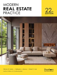 Dearborn Modern Real Estate Practice, 22nd Edition – Comprehensive Real Estate Licensing & Professional Development Textbook with Industry Expert Guidance, Exam Prep, Legal Updates, & Key Term Reviews (Dearborn Real Estate)