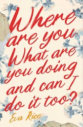 Where Are You, What Are You Doing, and Can I Do It With You?