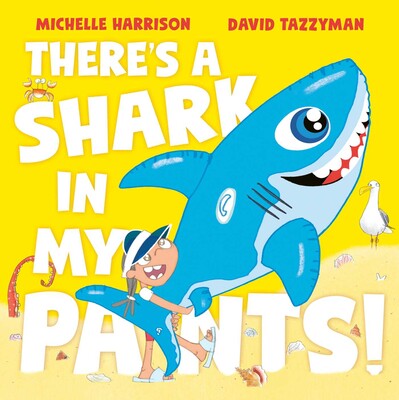 There's A Shark in My Pants There's A Shark in My Pants