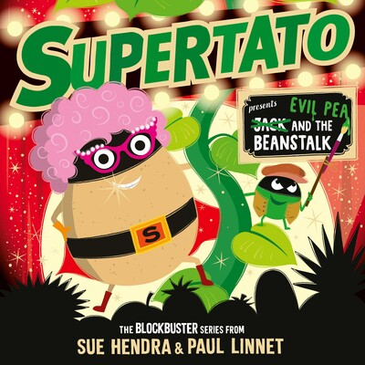 Supertato: Presents Jack and the Beanstalk Supertato: Presents Jack and the Beanstalk
