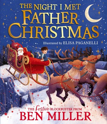 The Night I Met Father Christmas The Night I Met Father Christmas