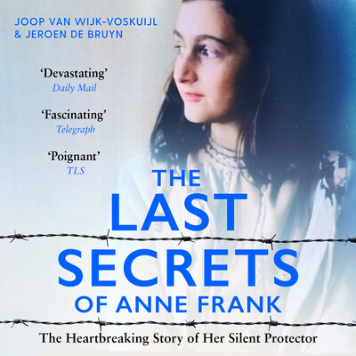 Last Secrets of Anne Frank Last Secrets of Anne Frank