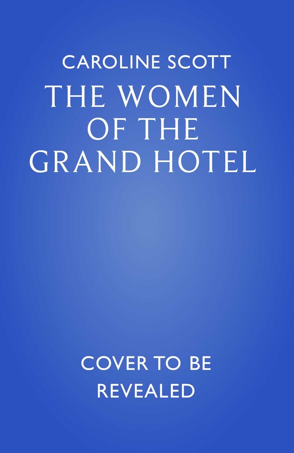 Women of the Grand Hotel
