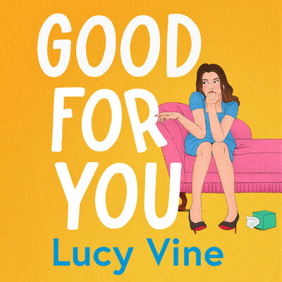 Good For You Good For You