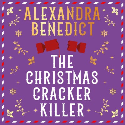 Christmas Cracker Killer Christmas Cracker Killer