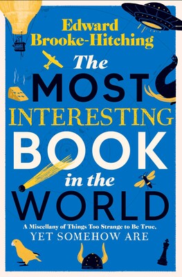 Most Interesting Book in the World Most Interesting Book in the World