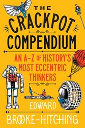 The Crackpot Compendium The Crackpot Compendium