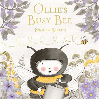 Ollie's Busy Bee eBook by Nicola Killen | Official Publisher Page ...