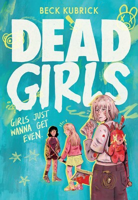 Dead Girls Dead Girls
