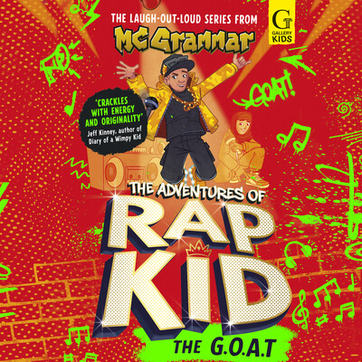 The Adventures of Rap Kid: The G.O.A.T The Adventures of Rap Kid: The G.O.A.T