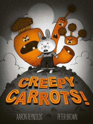 Creepy Carrots Creepy Carrots