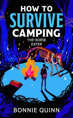 How to Survive Camping: The Ancient Things How to Survive Camping: The Ancient Things