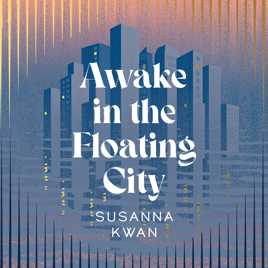 Awake in the Floating City