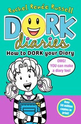 Dork Diaries 3.5 How to Dork Your Diary Dork Diaries 3.5 How to Dork Your Diary