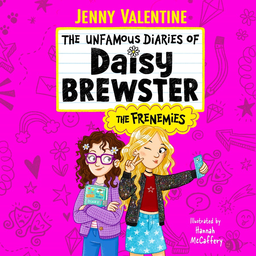 Unfamous Diaries of Daisy Brewster: The Frenemies